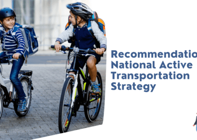 Recommendations for National Active Transportation Strategy from Active School Travel Canada